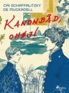 Kanonbåd, ohøj!
