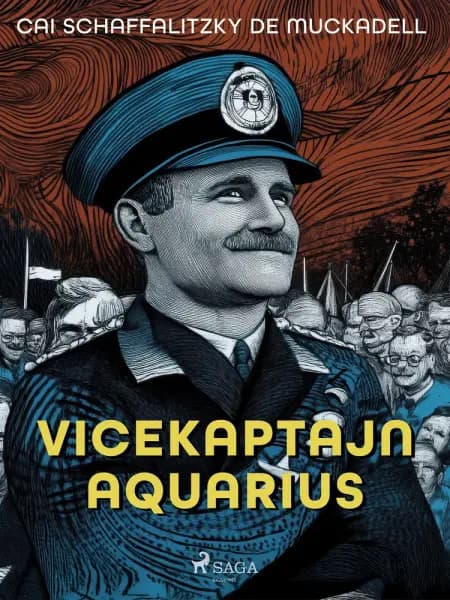 Vicekaptajn Aquarius af Cai Schaffalitzky de Muckadell