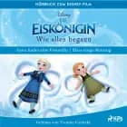 Die Eiskönigin - Wie alles begann: Anna findet eine Freundin & Elsas eisige Rettung af Disney