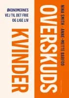 Overskudskvinder af Anne-Mette Barfod og Nina Smith