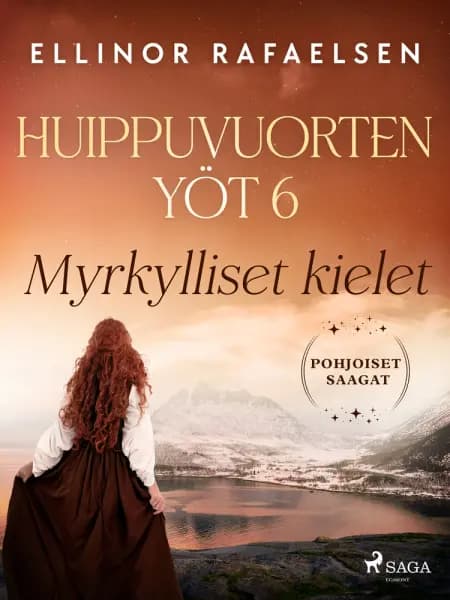 Myrkylliset kielet - Huippuvuorten yöt 6 af Ellinor Rafaelsen