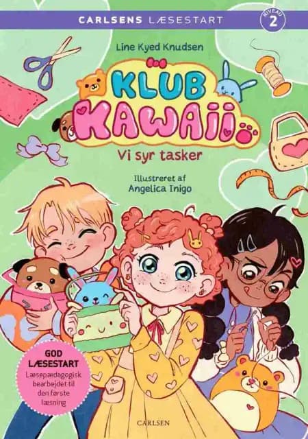 Carlsens Læsestart: Klub Kawaii - Vi syr tasker af Line Kyed Knudsen