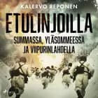 Etulinjoilla Summassa, Yläsommeessa ja Viipurinlahdella af Kalervo Reponen