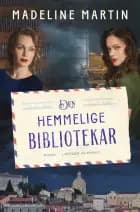 Den hemmelige bibliotekar af Madeline Martin