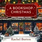 A Bookshop Christmas af Rachel Burton