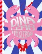 Dina Leas hæklebog af Dina Lea Bay