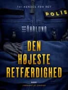 Den højeste retfærdighed af Dag Öhrlund