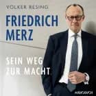 Friedrich Merz af Volker Resing