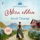 Nära elden af Torill Thorup