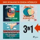 Tod im Trödelladen, Mord im Kurhotel & Der Schlüssel zum Mord af Anna Grue