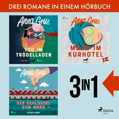Tod im Trödelladen, Mord im Kurhotel & Der Schlüssel zum Mord af Anna Grue