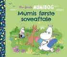 Min første mumibog - Mumis første soveaftale af Tove Jansson