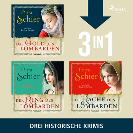 Das Gold des Lombarden, Der Ring des Lombarden & Die Rache des Lombarden af Petra Schier
