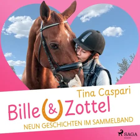 Bille und Zottel: Neun Geschichten im Sammelband af Tina Caspari