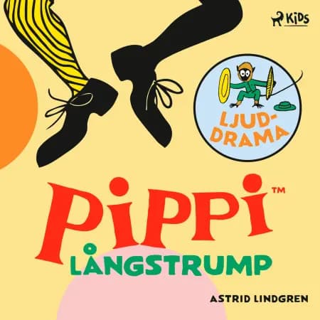 Pippi Långstrump - Ljuddrama af Astrid Lindgren
