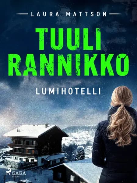 Lumihotelli af Tuuli Rannikko