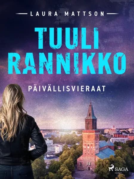 Päivällisvieraat af Tuuli Rannikko