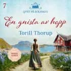 En gnista av hopp af Torill Thorup