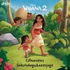 Vaiana 2 - Lillesøsters fødselsdagsskattejagt af Disney