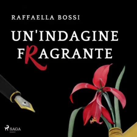 Un’indagine fragrante af Raffaella Bossi