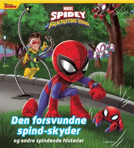 Spidey og hans fantastiske venner - Den forsvundne spind-skyder og andre spindende historier af Marvel