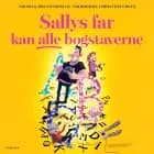 Sallys far kan alle bogstaverne af Thomas Brunstrøm