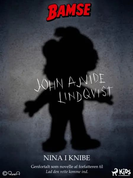 Bamse - Nina i knibe af John Ajvide Lindqvist