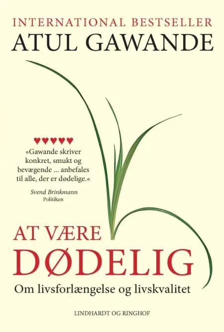 At være dødelig af Atul Gawande