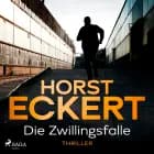 Die Zwillingsfalle af Horst Eckert