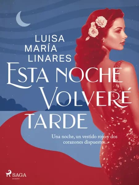 Esta noche volveré tarde af Luisa María Linares