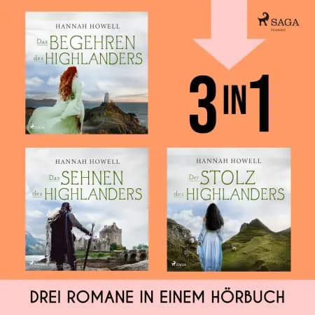 Das Begehren des Highlanders, Das Sehnen des Highlanders & Der Stolz des Highlanders af Hannah Howell