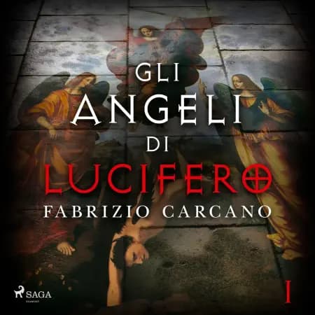 Gli angeli di Lucifero - Prima parte af Fabrizio Carcano