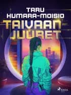 Taivaanjuuret af Taru Kumara-Moisio