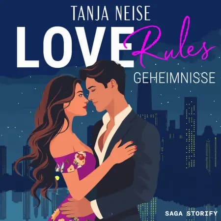 Love Rules - Geheimnisse af Tanja Neise