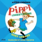 Pippi Longstocking Goes Aboard af Astrid Lindgren