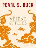 Vejene skilles af Pearl S. Buck