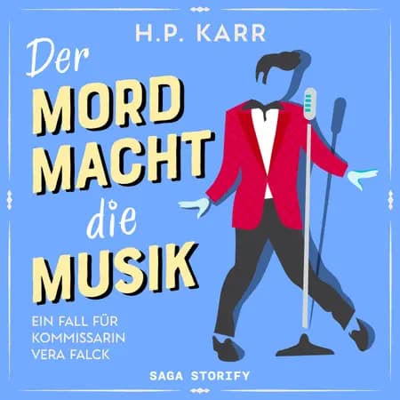 Der Mord macht die Musik - Ein Fall für Kommissarin Vera Falck af H.P. Karr