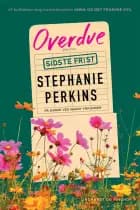 Overdue - Sidste frist af Stephanie Perkins