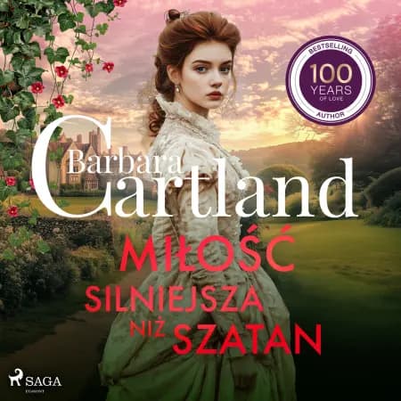 Miłość silniejsza niż szatan - Ponadczasowe historie miłosne Barbary Cartland af Barbara Cartland