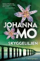 Skyggeliljen af Johanna Mo