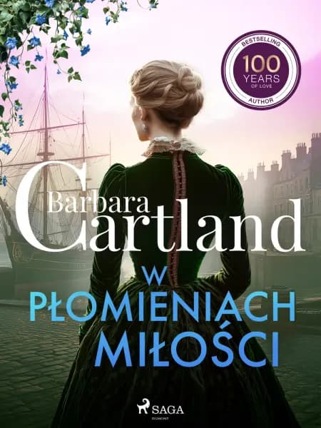 W płomieniach miłości - Ponadczasowe historie miłosne Barbary Cartland af Barbara Cartland