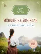 Mörkrets gärningar af Harriet Hegstad