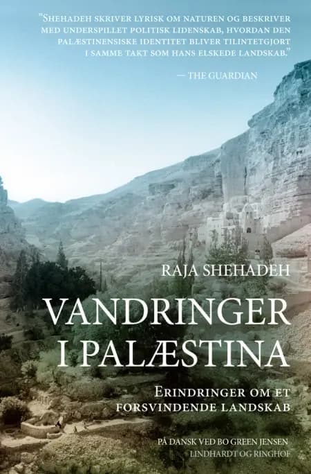 Vandringer i Palæstina - Erindringer om et forsvindende landskab af Raja Shehadeh