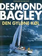 Den gyldne køl af Desmond Bagley