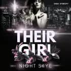 Their Girl: Dein Herz gehört uns (Teil 2, Reverse Harem) af Night Skye