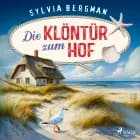 Die Klöntür zum Hof af Sylvia Bergman