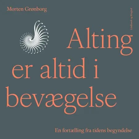 Alting er altid i bevægelse af Morten Grønborg