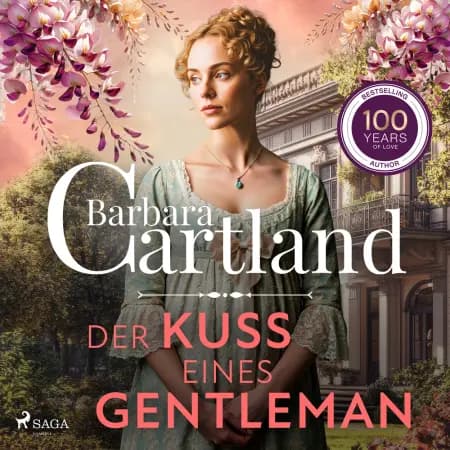 Der Kuss eines Gentleman af Barbara Cartland