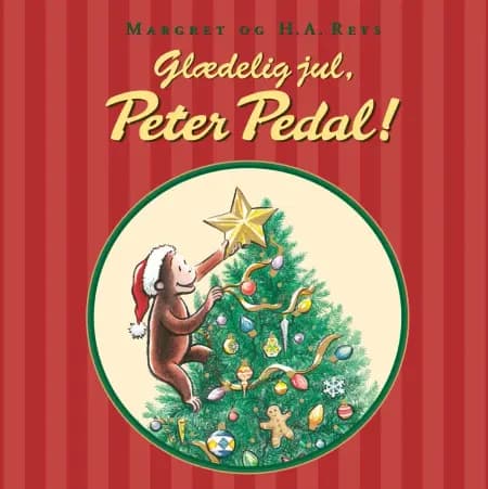 Glædelig jul, Peter Pedal af H.A. Rey