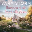 Ihmisen ei ole hyvä olla yksin af Sara Storm